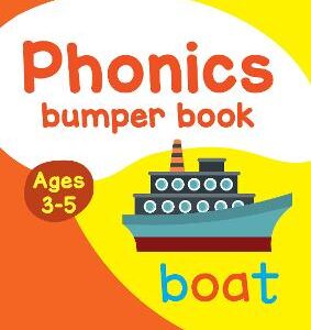 Phonics Bumper Book Ages 3-5: Ideal For Home Learning (Collins Easy Learning Preschool)