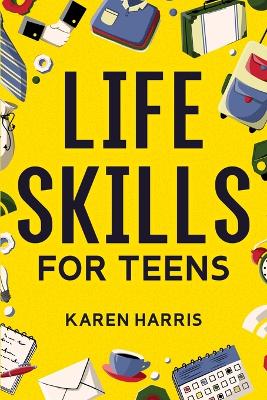 Life Skills For Teens
