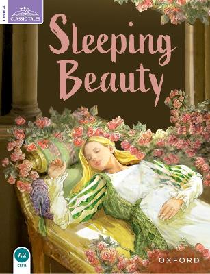 Classic Tales Second Edition: Level 4: Sleeping Beauty