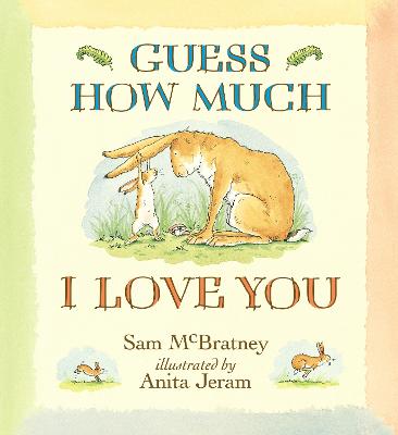 Guess How Much I Love You