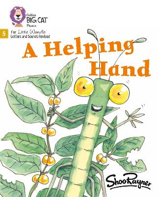 A Helping Hand: Phase 5 Set 4 (Big Cat Phonics For Little Wandle Letters And Sounds Revised)