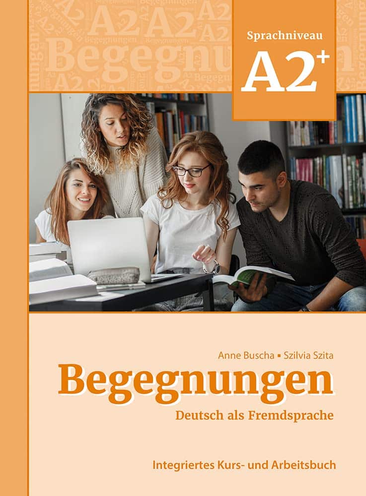 BEGEGNUNGEN DEUTSCH A2+ KURSBUCH 3 AUFL