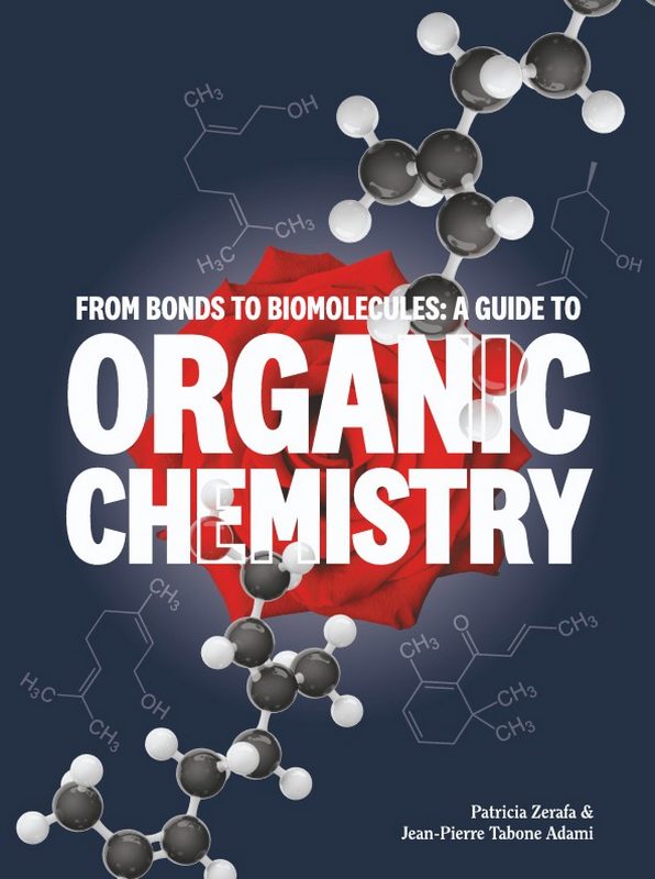 FROM BONDS TO BIOMOLECULES ORGANIC CHEMI
