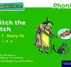 Read Write Inc. Phonics: Stitch The Witch (Green Set 1 Storybook 10)