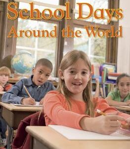 School Days Around The World