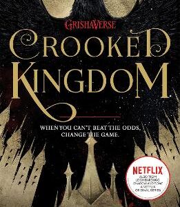 Crooked Kingdom: (Six Of Crows Book 2)