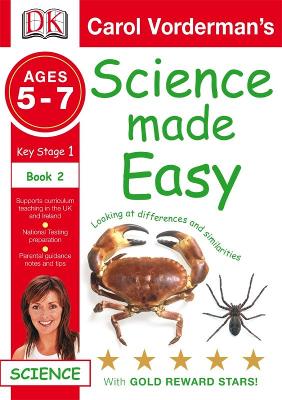 Science Made Easy Looking At Differences & Similarities Ages 5-7 Key Stage 1 Book 2