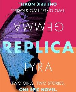 Replica: From The Bestselling Author Of Panic, Soon To Be A Major Amazon Prime Series