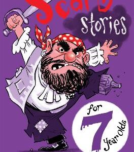 Scary Stories For 7 Year Olds