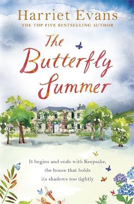 The Butterfly Summer: From The Sunday Times Bestselling Author Of The Garden Of Lost And Found And The Wildflowers