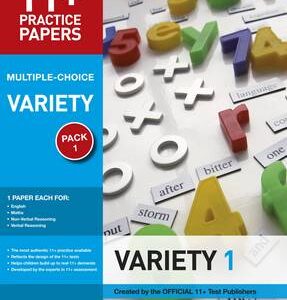 11+ Practice Papers, Variety Pack 1, Multiple Choice: English Test 1, Maths Test 1, Verbal Reasoning Test 1, Non-Verbal Reasoning Test 1