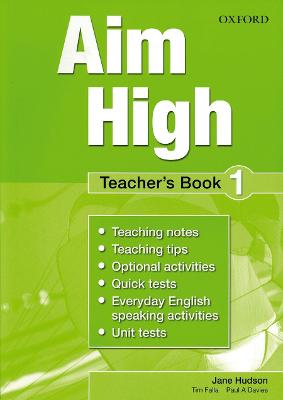 Aim High: Level 1: Teacher's Book: A New Secondary Course Which Helps Students Become Successful, Independent Language Learners