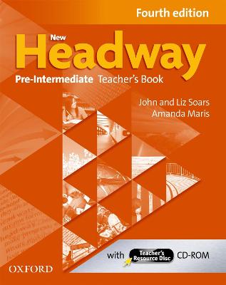 New Headway: Pre-Intermediate A2-B1: Teacher's Book + Teacher's Resource Disc: The World's Most Trusted English Course