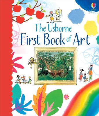 The Usborne First Book Of Art