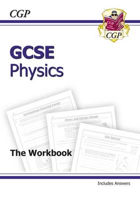Gcse Physics Workbook (Including Answers) (A*-G Course)