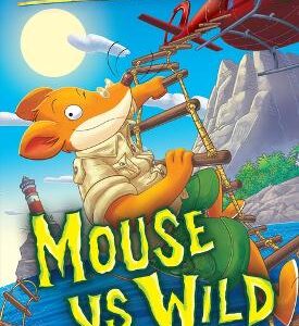 Mouse Vs Wild (Geronimo Stilton #82)
