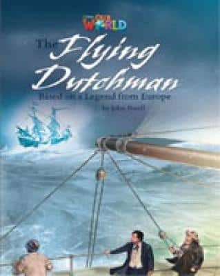 Our World Readers: The Flying Dutchman: British English