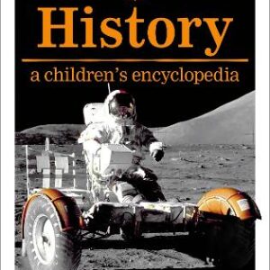 History: A Children's Encyclopedia