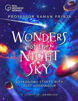 Wonders Of The Night Sky: Astronomy Starts With Just Looking Up