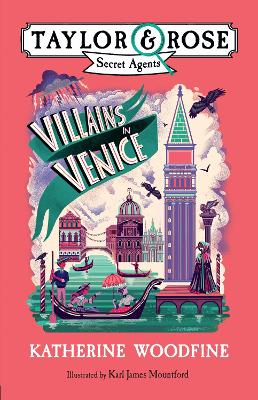 Villains In Venice (Taylor And Rose Secret Agents)