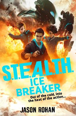 S.t.e.a.l.t.h.: Ice Breaker: Book 2