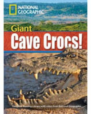Giant Cave Crocs! + Book With Multi-Rom: Footprint Reading Library 1900