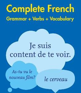 Easy Learning French Complete Grammar, Verbs And Vocabulary (3 Books In 1): Trusted Support For Learning (Collins Easy Learning)