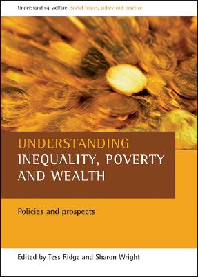 UNDERSTANDING INEQUALITY POVERTY & WEALT
