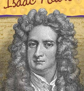 Biography: Isaac Newton