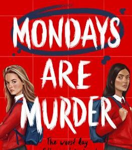 Mondays Are Murder