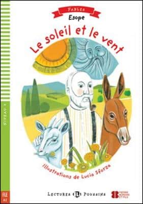 Young Eli Readers - Fables: Le Soleil Et Le Vent + Downloadable Multimedia