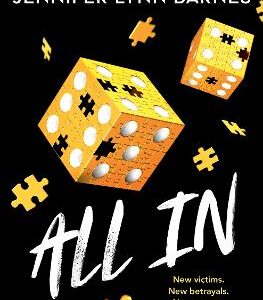 The Naturals: All In: Book 3 In This Unputdownable Mystery Series From The Author Of The Inheritance Games