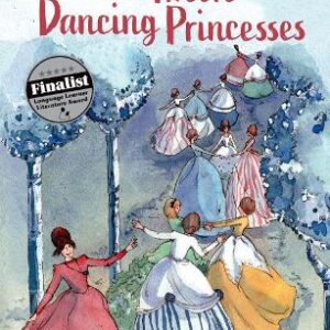 Classic Tales Second Edition: Level 4: The Twelve Dancing Princesses