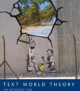 TEXT WORLD THEORY AN INTRODUCTION