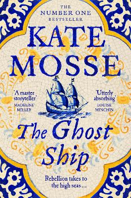 The Ghost Ship: An Epic Historical Novel From The No.1 Bestselling Author