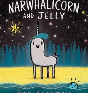 Narwhalicorn And Jelly (Narwhal And Jelly, Book 7)