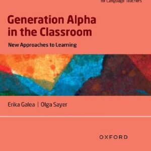 GENERATION ALPHA IN THE CLASSROOM