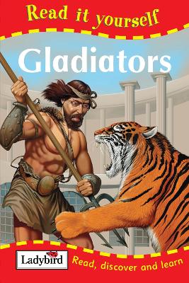 Read It Yourself: Gladiators: Read It Yourself