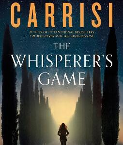 The Whisperer's Game