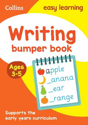 Writing Bumper Book Ages 3-5: Ideal For Home Learning (Collins Easy Learning Preschool)