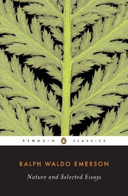 Nature And Selected Essays