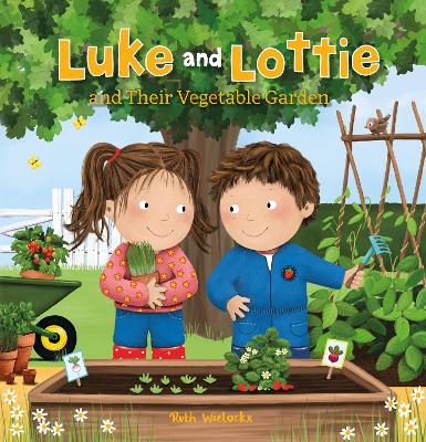 Luke And Lottie And Their Vegetable Garden