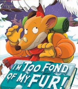 I'm Too Fond Of My Fur!