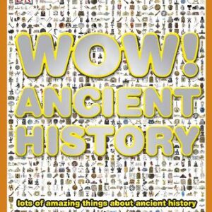 Wow! Ancient History