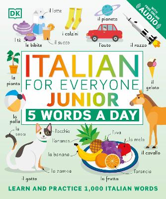 Italian For Everyone Junior: 5 Words A Day