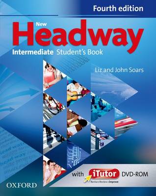 New Headway: Intermediate B1: Student's Book And Itutor Pack: The World's Most Trusted English Course