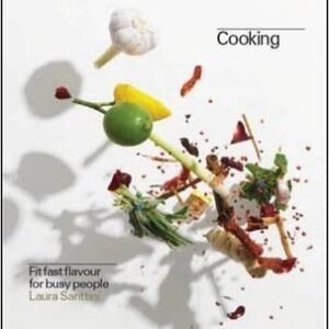 Flash Cooking: Fit Fast Flavours For Busy People