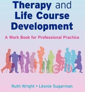 OCCUPATIONAL THERAPY & LIFE COURSE DEVEL