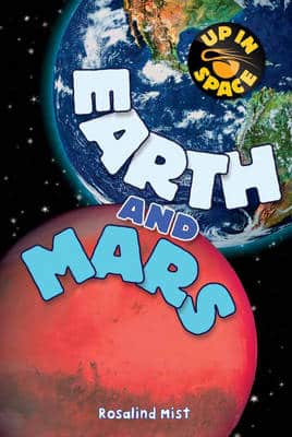 Up In Space: Earth And Mars (Qed Reader)