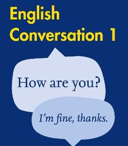 Easy Learning English Conversation Book 1: Your Essential Guide To Accurate English (Collins Easy Learning English)